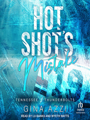 cover image of Hot Shot's Mistake